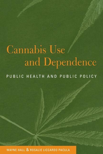 Produktbild: Cannabis Use and Dependence