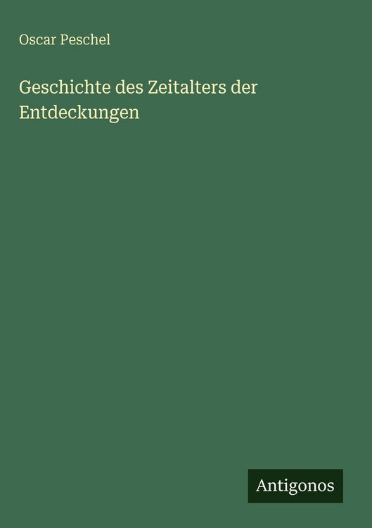 Produktbild: Geschichte des Zeitalters der Entdeckungen