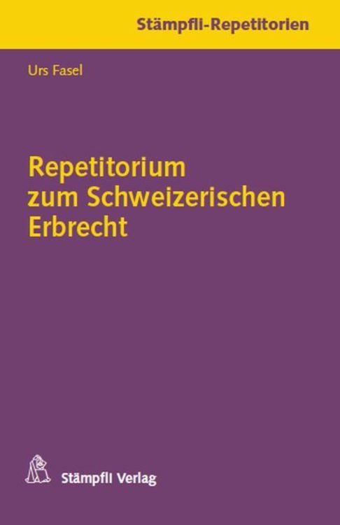 Produktbild: Repetitorium zum Schweizerischen Erbrecht