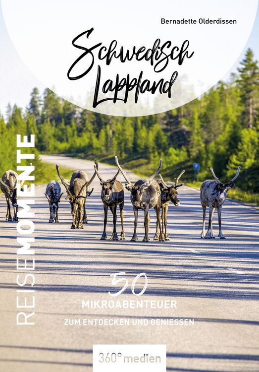 Produktbild: Schwedisch Lappland - ReiseMomente