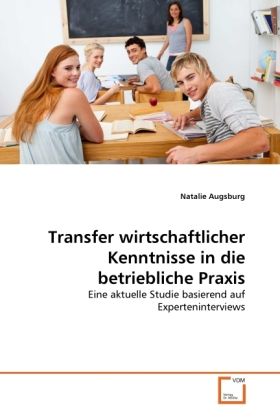 Produktbild: Augsburg, N: Transfer wirtschaftlicher Kenntnisse in die bet