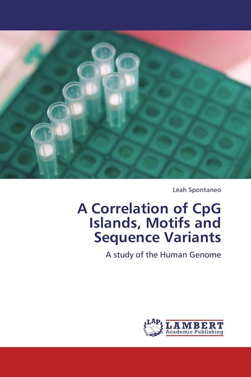 Produktbild: A Correlation of CpG Islands, Motifs and Sequence Variants