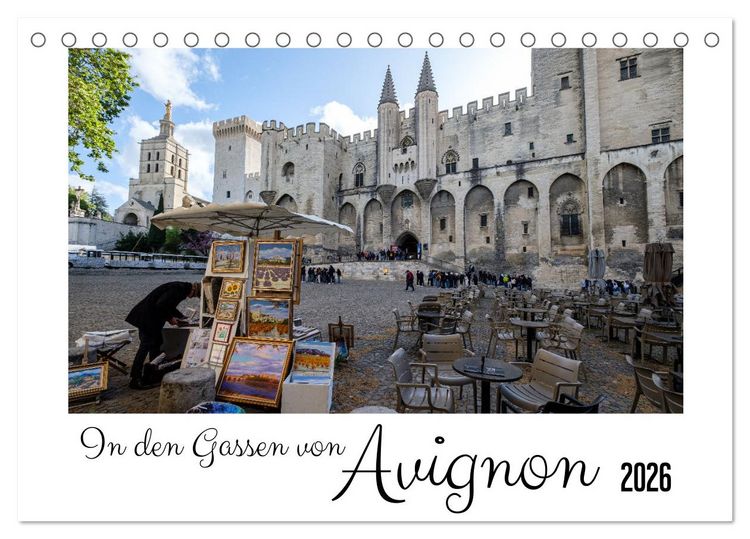 Produktbild: In den Gassen von Avignon (Tischkalender 2026 DIN A5 quer), CALVENDO Monatskalender