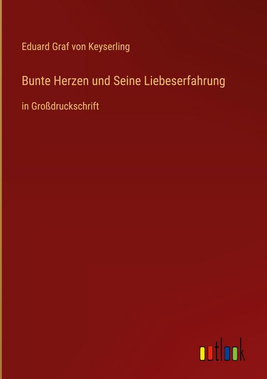 Produktbild: Bunte Herzen und Seine Liebeserfahrung