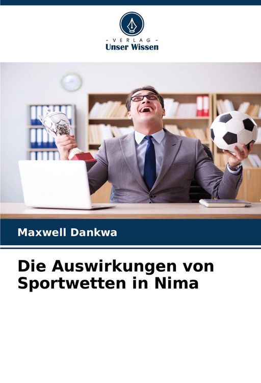 Produktbild: Die Auswirkungen von Sportwetten in Nima