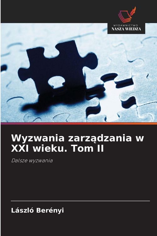 Produktbild: Wyzwania zarz&iquest;dzania w XXI wieku. Tom II