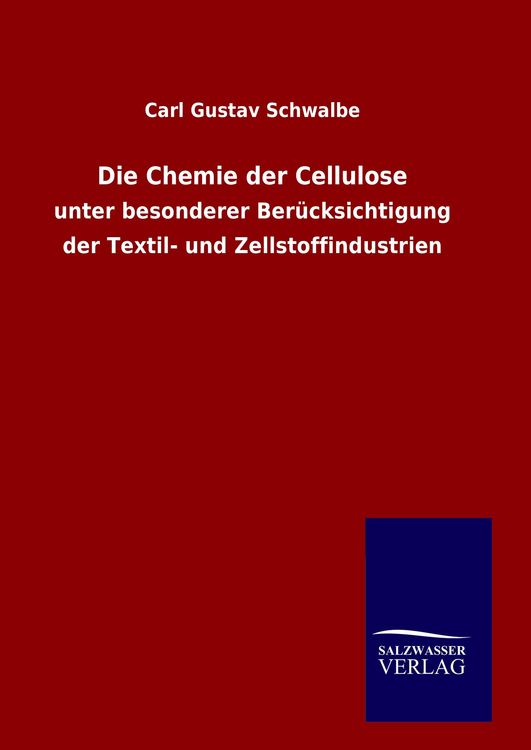 Produktbild: Die Chemie der Cellulose