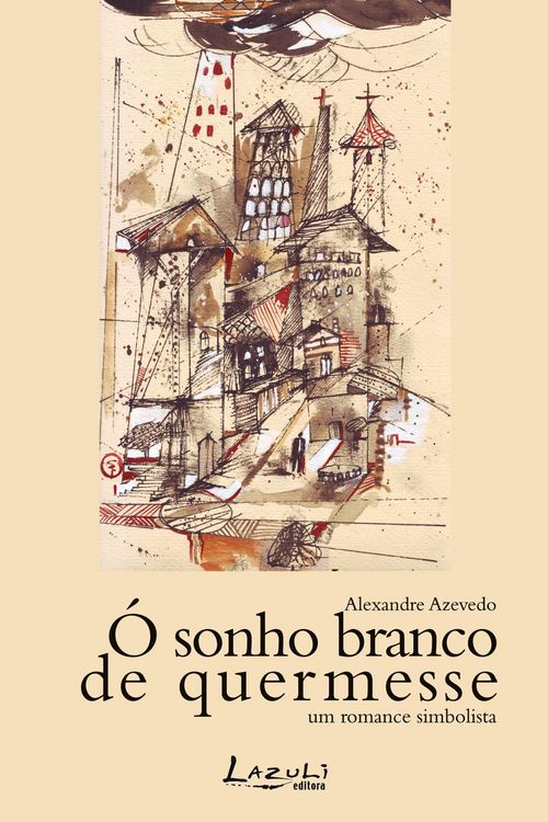 Produktbild: &Oacute; sonho branco de quermesse