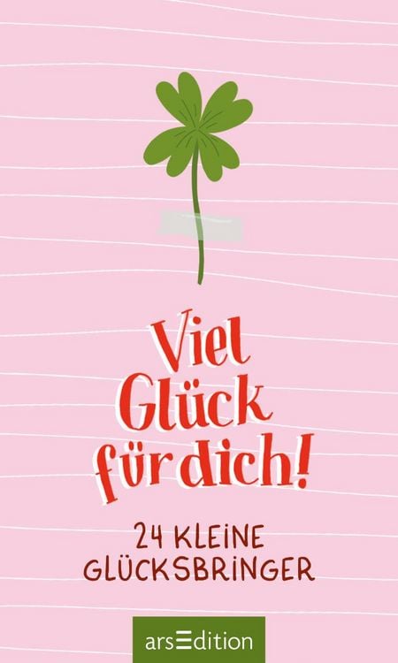 Produktbild: Viel Gl&uuml;ck f&uuml;r dich!