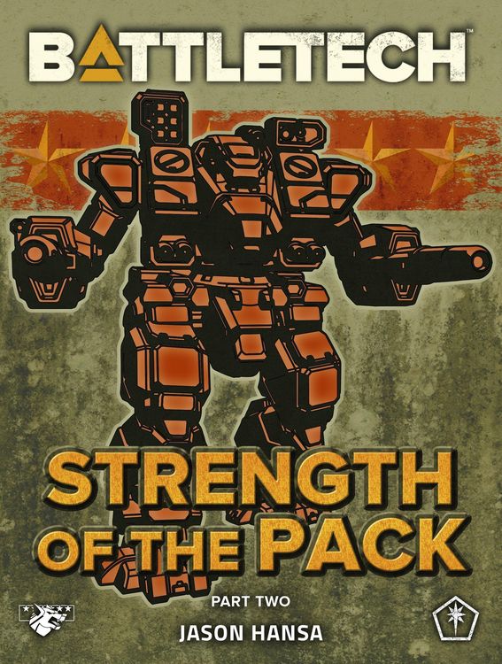 Produktbild: BattleTech: Strength of the Pack, Part Two (A BattleTech Serial Novel)