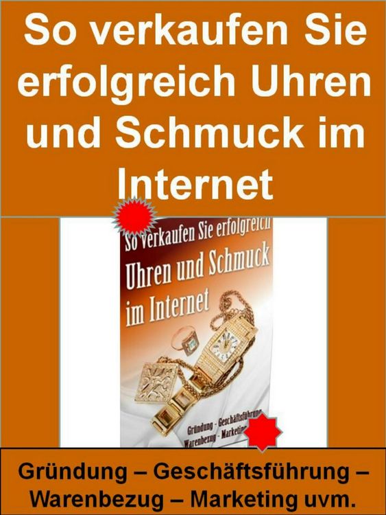 Produktbild: So verkaufen Sie erfolgreich Schmuck Und Uhren im Internet