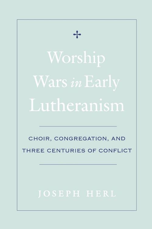 Produktbild: Worship Wars in Early Lutheranism