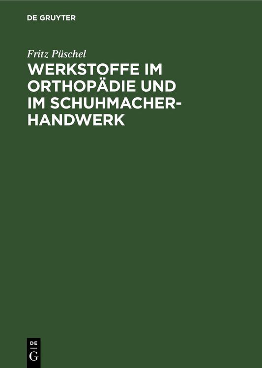 Produktbild: Werkstoffe im Orthop&auml;die und im Schuhmacher-Handwerk