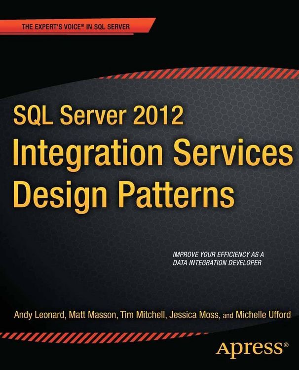 Produktbild: SQL Server 2012 Integration Services Design Patterns