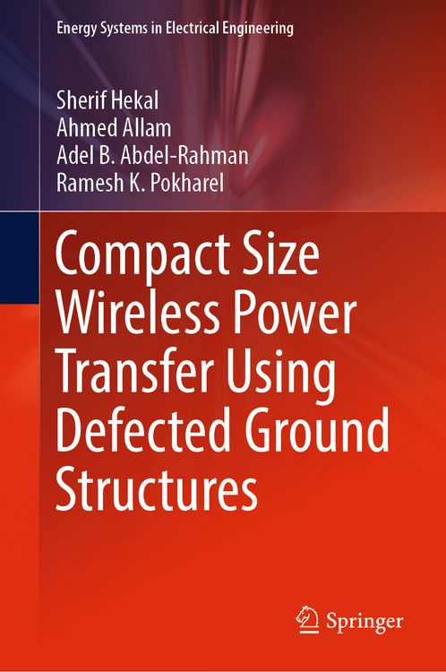 Produktbild: Compact Size Wireless Power Transfer Using Defected Ground Structures