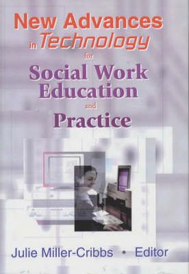 Produktbild: Miller-Cribbs, J: New Advances in Technology for Social Work