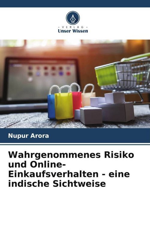 Produktbild: Wahrgenommenes Risiko und Online-Einkaufsverhalten - eine indische Sichtweise