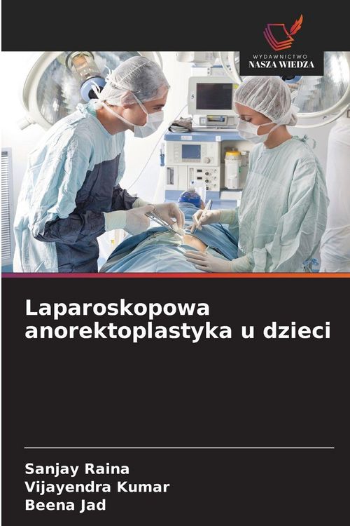 Produktbild: Laparoskopowa anorektoplastyka u dzieci