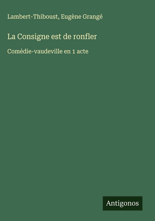 Produktbild: La Consigne est de ronfler