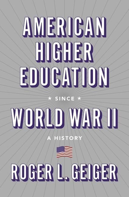 Produktbild: American Higher Education Since World War II