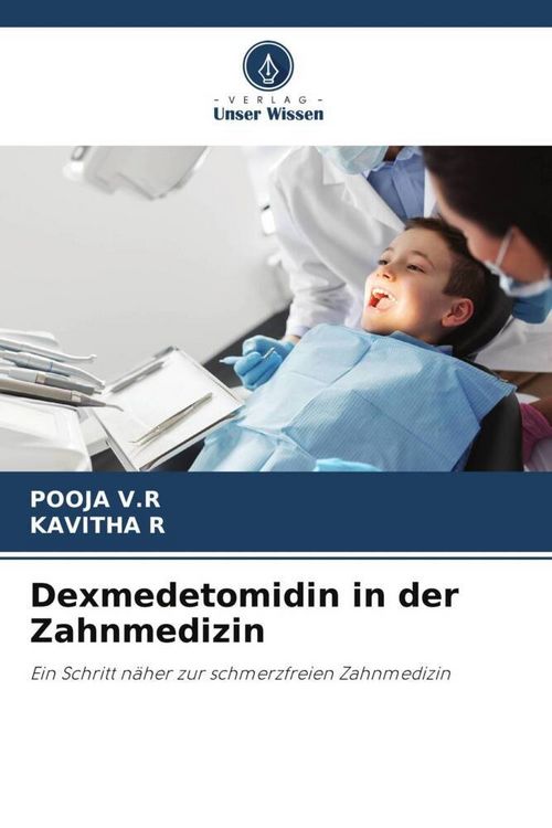 Produktbild: Dexmedetomidin in der Zahnmedizin