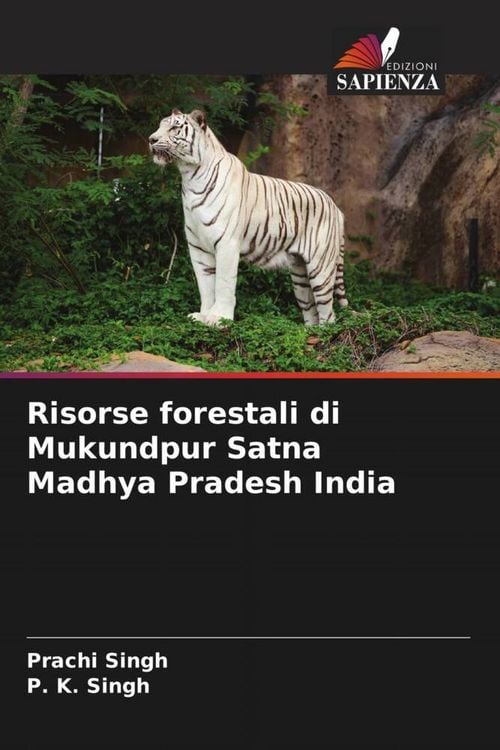 Produktbild: Risorse forestali di Mukundpur Satna Madhya Pradesh India