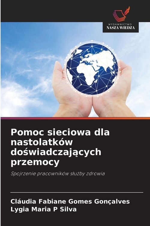 Produktbild: Pomoc sieciowa dla nastolatk&oacute;w do&iquest;wiadczaj&iquest;cych przemocy