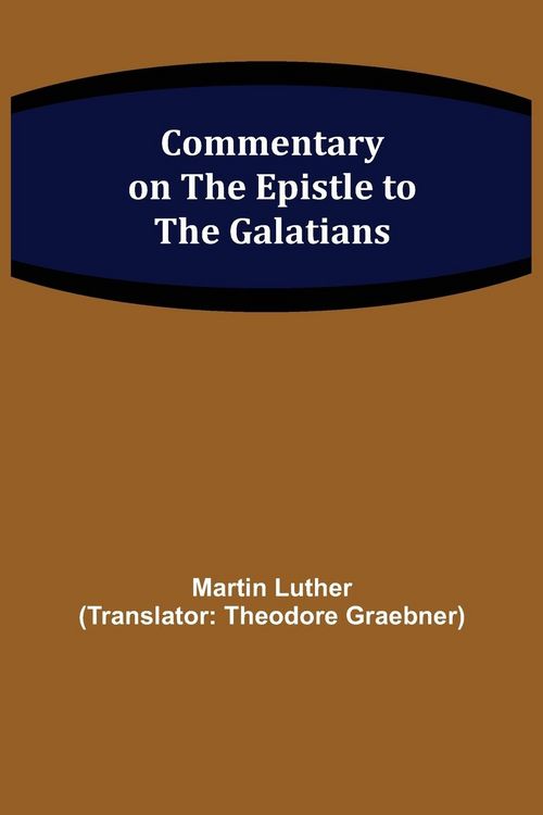 Produktbild: Commentary on the Epistle to the Galatians