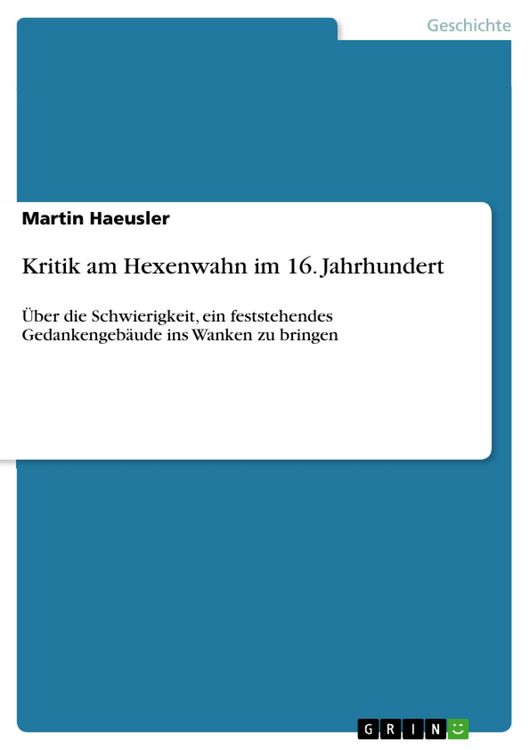 Produktbild: Kritik am Hexenwahn im 16. Jahrhundert