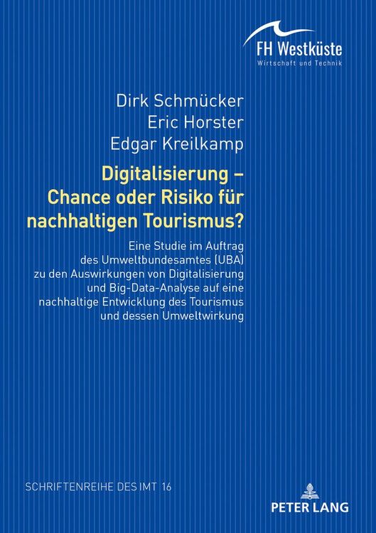 Produktbild: Digitalisierung &ndash; Chance oder Risiko fuer nachhaltigen Tourismus?