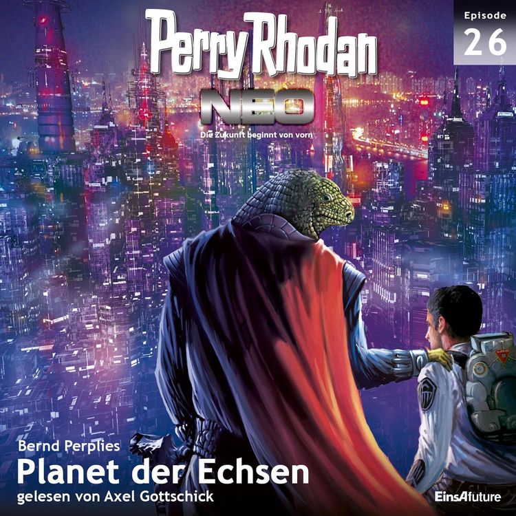 Produktbild: Perry Rhodan Neo 26: Planet der Echsen