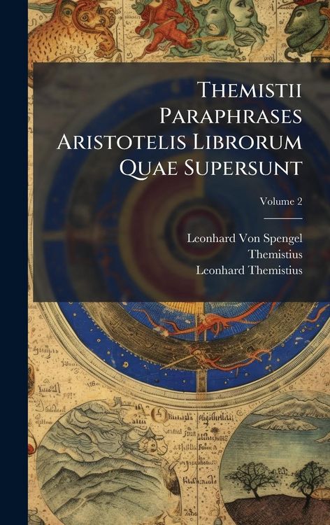 Produktbild: Themistii Paraphrases Aristotelis Librorum Quae Supersunt