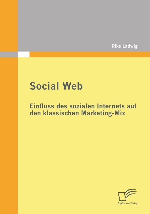 Produktbild: Social Web: Einfluss des sozialen Internets auf den klassischen Marketing-Mix