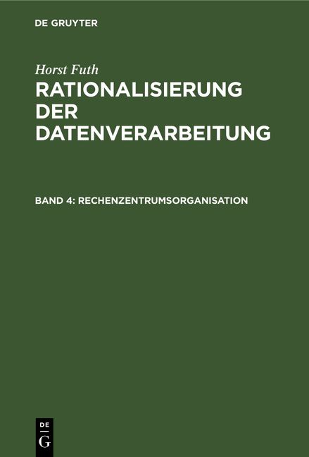 Produktbild: Horst Futh: Rationalisierung der Datenverarbeitung / Rechenzentrumsorganisation