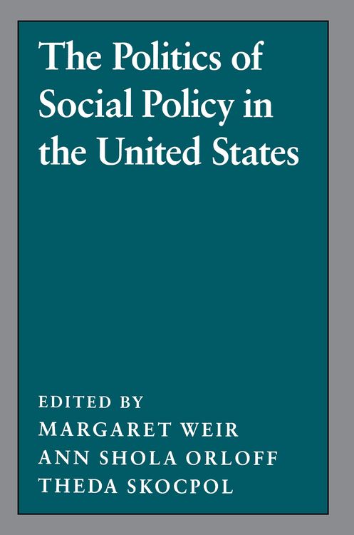 Produktbild: The Politics of Social Policy in the United States