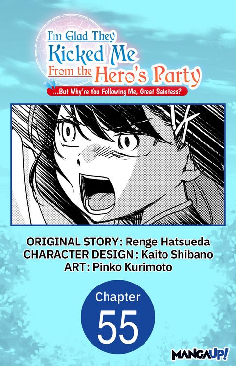 Produktbild: I'm Glad They Kicked Me From The Hero's Party... But Why're you following me, Great Saintess? #055