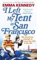 Produktbild: I Left My Tent in San Francisco