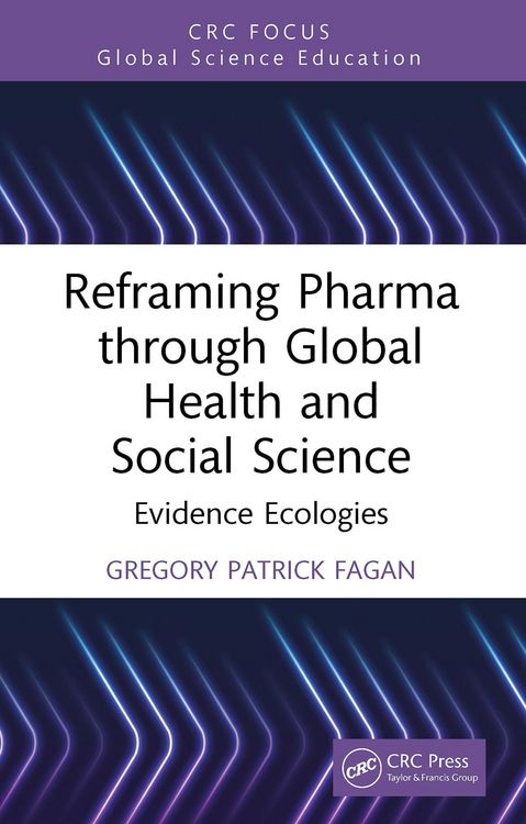 Produktbild: Reframing Pharma through Global Health and Social Science