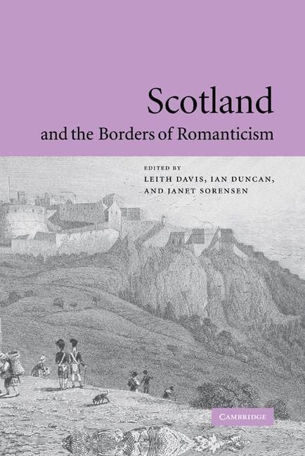 Produktbild: Scotland and the Borders of Romanticism