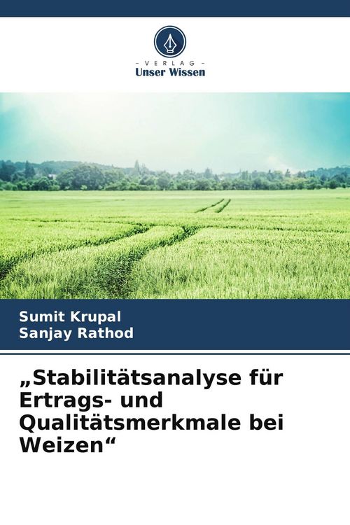 Produktbild: Stabilit&auml;tsanalyse f&uuml;r Ertrags- und Qualit&auml;tsmerkmale bei Weizen