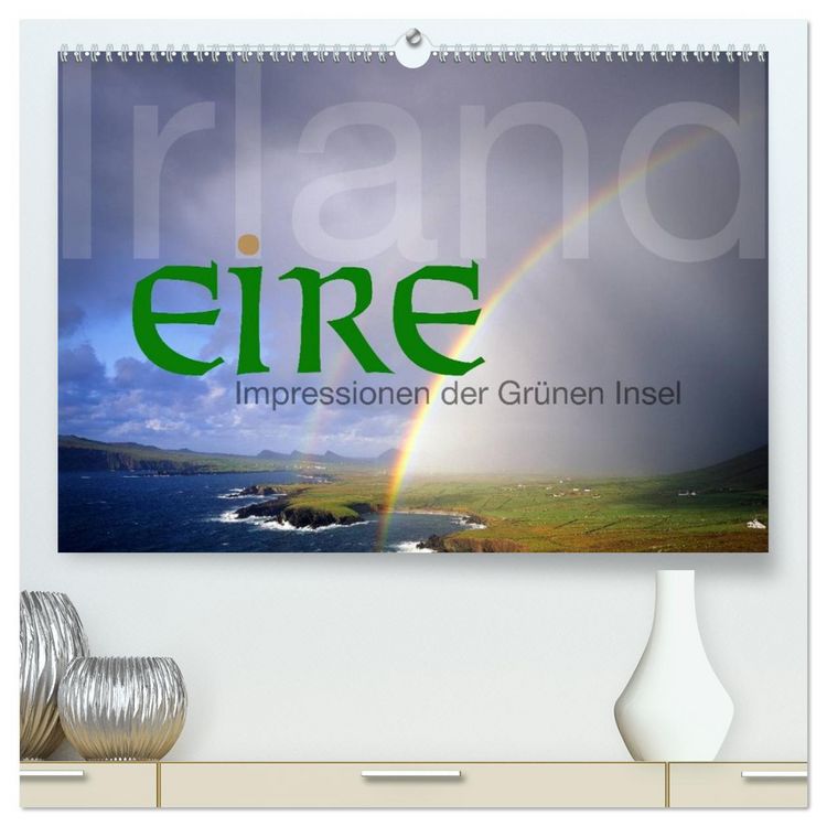 Produktbild: Irland Eire - Impressionen der Gr&uuml;nen Insel (hochwertiger Premium Wandkalender 2026 DIN A2 quer), Kunstdruck in Hochglanz
