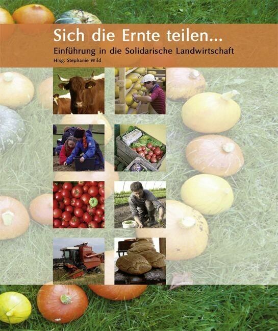 Produktbild: Sich die Ernte teilen ...