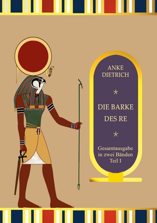 Produktbild: Die Barke des Re - Gesamtausgabe Teil 1