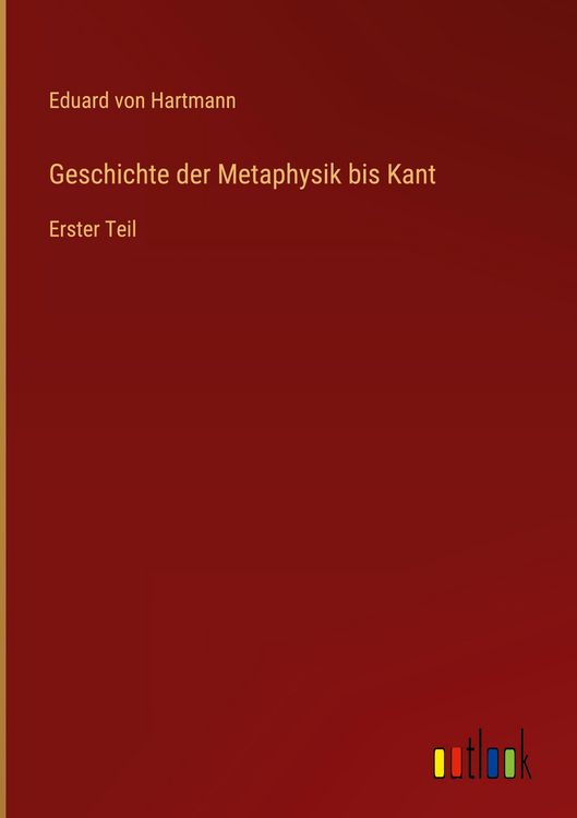 Produktbild: Geschichte der Metaphysik bis Kant