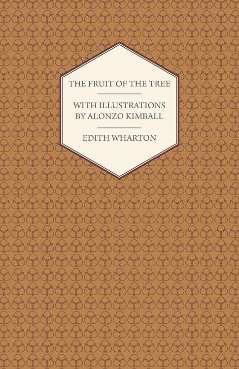 Produktbild: The Fruit of the Tree - With Illustrations by Alonzo Kimball