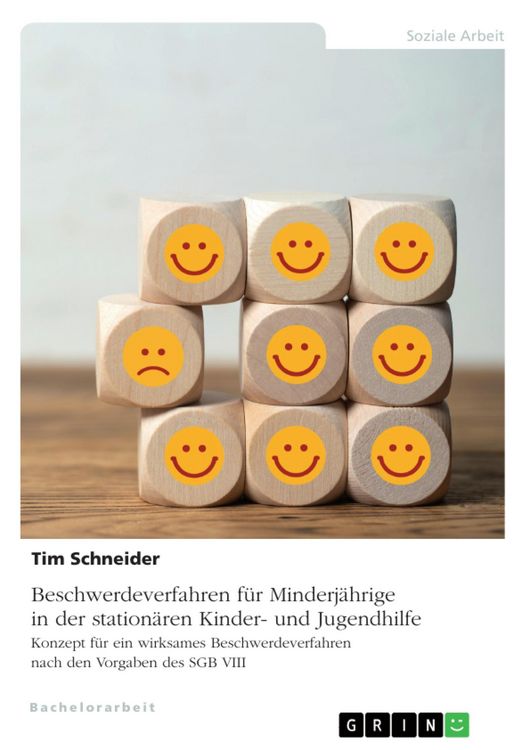 Produktbild: Beschwerdeverfahren f&uuml;r Minderj&auml;hrige in der station&auml;ren Kinder- und Jugendhilfe. Konzept f&uuml;r ein wirksames Beschwerdeverfahren nach den Vorgaben des