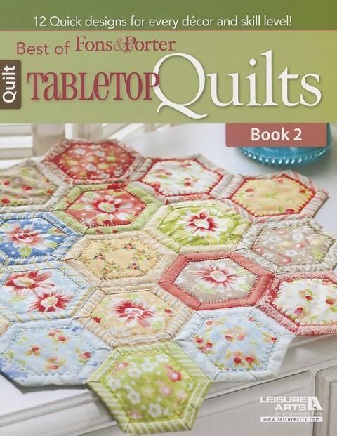 Produktbild: Best of Fons & Porter: Tabletop Quilts, Book 2