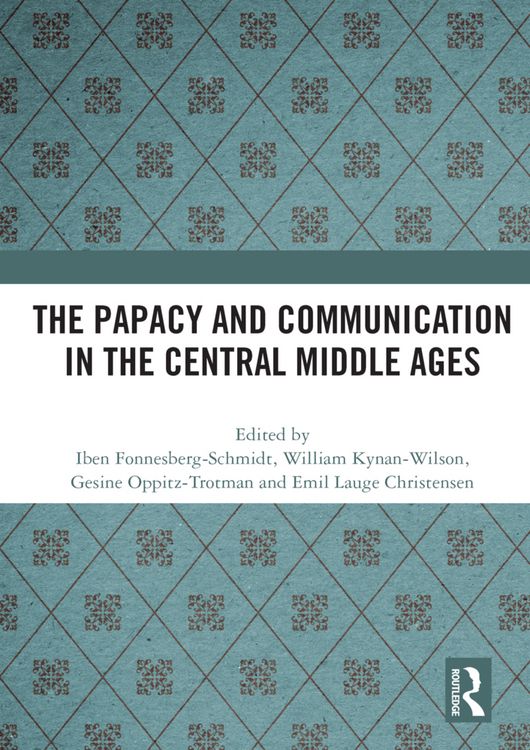Produktbild: The Papacy and Communication in the Central Middle Ages