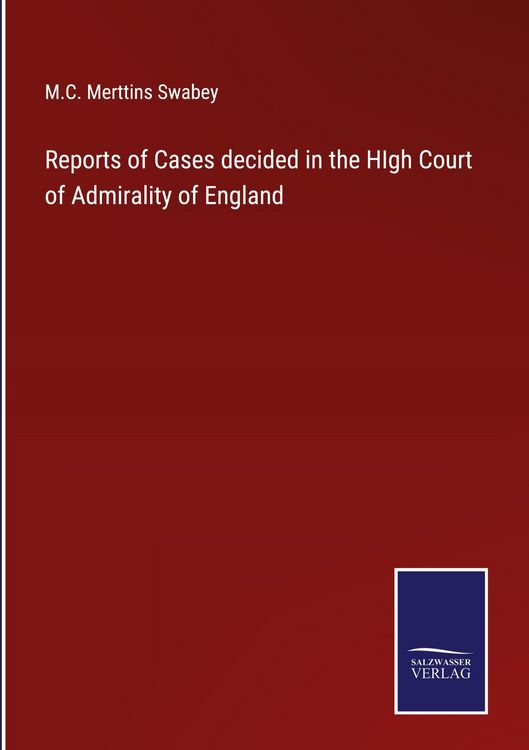 Produktbild: Reports of Cases decided in the HIgh Court of Admirality of England