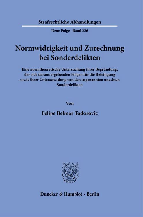 Produktbild: Normwidrigkeit und Zurechnung bei Sonderdelikten